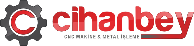 CİHANBEY CNC MAKİNE VE METAL İŞLEME